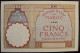 Maroc - 5 Francs - 1922 - PICK 23 Aa - SPL	/ NEUF - Marocco