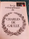 LA VIE EXTRAORDINAIRE DE CHARLES DE GAULLE - Französisch