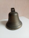 Cloche Du XIXème En Bronze Hauteur 13,5 Cm Diamètre 12 Cm - Glocken