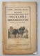 Delcampe - Lot 8 Bulletins Du Service Des Recherches Historiques Et Folkloriques Du Brabant / Folklore Brabançon - Belgium