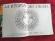 La Région Du Soleil Livre Guide Touristique-Provence-Cote D'azur-Corse-régionalisme-ouvrage Edité:comite Du Tourisme Reg - Provence - Alpes-du-Sud