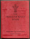 The Prince Of Wales Book A Pictorial Record Of The Voyages Of H.M.S. “Renown” 1919 –1920 - 1900-1949