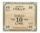 10 LIRE OCCUPAZIONE AMERICANA IN ITALIA BILINGUE FLC A-B 1943 A QFDS - Allied Occupation WWII