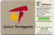 Spain - Telefónica - Provincias Españolas - Tarragona - CP-033 - 08.1994, 45.000ex, Used - Commémoratives Publicitaires