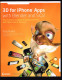 3D For Iphone Apps With Blender And SI02 - 2010 - 298 Oages 23,2 X 18,6 Cm - Informatica IT/ Internet