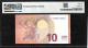 Greece  "Y" 10  EURO GEM UNC! Draghi Signature!!  PMG 66EPQ (Exceptional Paper Quality) Printer  Y009E5! - 10 Euro