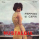 °°° 512) 45 GIRI - PEPPINO DI CAPRI - ROBERTA / NUSTALGIA °°° - Other - Italian Music