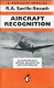 POST FREE UK- Aircraft Recognition- R.A.Saville-Sneath- Penguin P'back 2006, 176pages, Illus, AS NEW Condition-5 Scans - Otros & Sin Clasificación