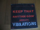 45 T - VIBRATIONS - KEEP THAT RHYTHM GOIN' - Soul - R&B