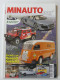 PAT14950 LE MAGAZINE DE LA VOITURE MINIATURE DE COLLECTION MINAUTO MAG N°15 JUILLET AOÛT 2010 - Magazines