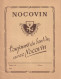 PROTEGE CAHIER ANCIEN  NOCOVIN TOUJOURS DU BON VIN   VOIR VERSO - Protège-cahiers