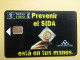 T-230 - TELECARD, PHONECARD, SPAIN, ESPANA, SIDA, AIDS - Sonstige & Ohne Zuordnung