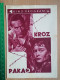 Prog 27 -  A Town Like Alice (1956) - Virginia McKenna, Peter Finch, Kenji Takaki - Publicité Cinématographique