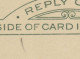 UY7 Sep.4 Postal Card With Reply PLATE FLAW Break In Frameline Under (SID)E 1915 - 1901-20