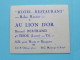 Hotel - Restaurant AU LION D'OR ( Bernard BERTRAND ) à THOU (Loiret) Tél 7 ( Zie / Voir SCANS ) CDV France ! - Visiting Cards