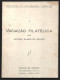 Livro 'Iniciação Filatélica' De Eládio Santos, 1952. 90 Páginas. 'Philatelic Initiation' Book By Eládio Santos, 1952. - Libro Del Año