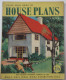 DAILY MAIL BOOK OF HOUSE PLANS 1956  96 PAGES   25.5 X 20.5 CM       LOOK SCANS - Architecture/ Design