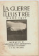 ** LA GUERRE ILLUSTRE'E  MARZO 1917 - L'ILLUSTRATED LONDON NEWS & SKETCH Ltd  MILFORD LANE: LONDRES ANGLETERRE **  ** - Guerre 1914-18