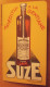 1934 Carnet Calendrier Publicitaire SUZE  : ETAT EXCEPTIONNEL - Portacenere