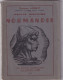 Petite Histoire De NORMANDIE Par Georges LAISNEY 128 Pages - De Nombreuses Illustrations Falaise Guillaume 1942 - Normandie