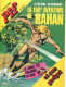 Pif Gadget N°698 - BD Bloc "Rahan /  BD L'ombre Qui Pense  + Poster Rahan + Page "Bon Anniversaire Rahan" - Pif Gadget