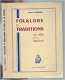 Folklore Et Traditions Du Midi De La France Par Marcel Carrières /E.O.1954 - Languedoc-Roussillon