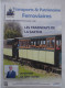 REVUE Transports & Patrimoine Ferroviaires N° 420 Nov. 2023 LES TRAMWAYS DE LA SARTHE (Partie 1) - INTERVIEW JEAN CASTEX - Railway & Tramway