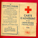 1952 - Carte D'adhérent à La Croix Rouge Française - Timbres De 3fr Pour La Ligue Inter. Des Sociétés De La Croix-Rouge - Red Cross