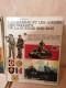 Delcampe - TRILOGIE LIVRE L'uniforme Et Les Armes Des Soldats De La Guerre 1939/1945  Tomes 1/2/3 - Frans