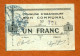 1914-1918 // Ville D'ABANCOURT (Aisne 02) // Bon COMMUNAL // Décembre 1915 // Un Franc - Bonos