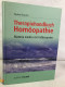 Therapiehandbuch Homöopathie : Materia Medica Mit Fallbeispielen. - Medizin & Gesundheit