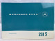 Mercedes-Benz 250 S. Betriebsanleitung. - Transport