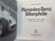 Mercedes-Benz-Silberpfeile : D. Legendären Rennwagen D. Epoche 1934 - 1955. - Transports