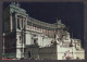 080808/ ROMA, Altare Della Patria, Monumento A Vittorio Emanuele II, Notturno - Altare Della Patria