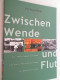 Zwischen Wende Und Flut : Die Forschungsförderung Der Fritz Thyssen Stiftung In Ostdeutschland. - 4. Neuzeit (1789-1914)