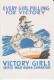 Every Girl Pulling For Victory.''Victory Girls '' United War Work Campaign For War Workers  USA PC-146  CPM 2 Sc - Sonstige & Ohne Zuordnung