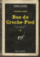 SÉRIE NOIRE, N°576: "Rue Du Croche-pied" Julius Fast,  1ère édition Française 1960 (voir Description) - Série Noire