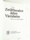 Zwölfhundert Jahre Viernheim : 777 - 1977 ; Historie U. Dokumentation. - Other & Unclassified