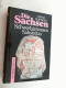 Die Sachsen. Schwertgenossen Sahsnotas. - Sonstige & Ohne Zuordnung