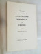 Volume 49. BULLETIN De LA SOCIETE VERVIETOISE D'ARCHEOLOGIE ET D'HISTOIRE. - Archeology