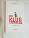 Die Klugscheisserin. - Other & Unclassified