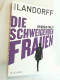 Die Schweigenden Frauen : Ein Regler-Thriller. - Thriller