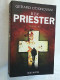 Der Priester : Thriller. - Thriller