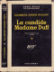 Elisabeth Sanxay HOLDING La Candide Madame Duff Série Noire N°149 (EO, 1953) - Série Noire