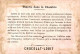 CHROMO CHOCOLAT LOUIT LIEUTENANT ET SES SOLDATS N°7 THEORIE DANS LA CHAMBRE - Louit