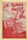 Partition - Le Temps Passe - Guy Paris - Partitions Musicales Anciennes