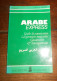 Arabe Express. Guide De Conversation. Les Premiers Mots Utiles. 1981 - Woordenboeken