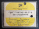 #48    Bus Tram Trolley Month Ticket / Student - Yugoslavia Serbia BELGRADE Beograd 1981 / 82 - Europe