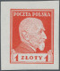 Poland: 1924, 1zl. President Wojciechowski, Imperforate Proof In Red On Gummed C - Autres & Non Classés