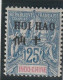 HOI-HAO - N°24 * (1903-04) 25c Bleu - Neufs